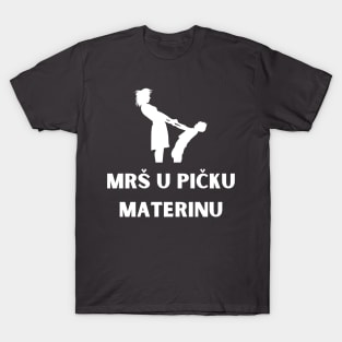 mrs u picku materinu T-Shirt